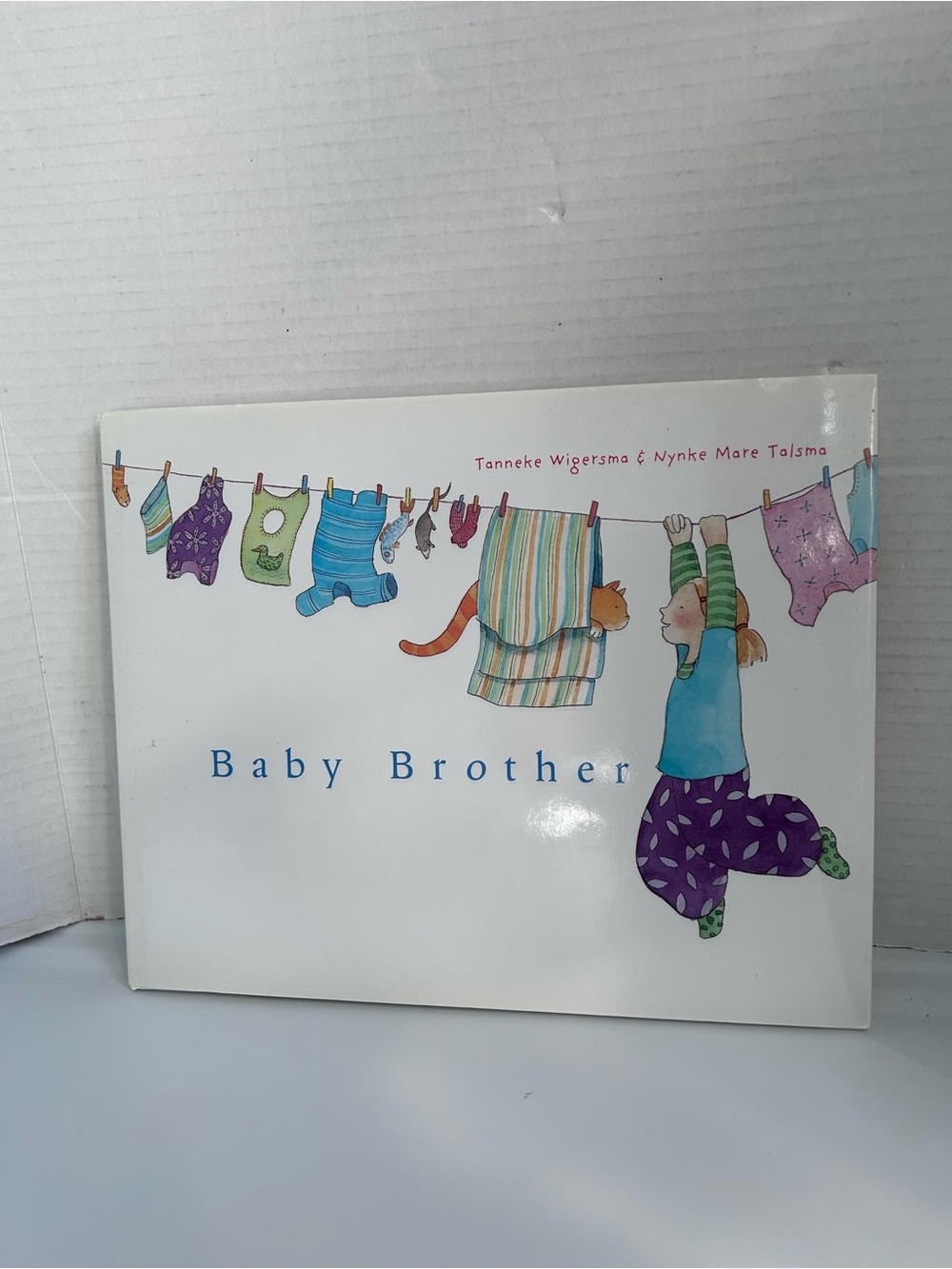 Baby Brother by Tanneke Wigersma & Nynke Mare Talsma